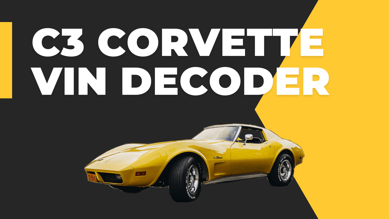 C3 Corvette VIN Decoder C3 Corvette VIN Decoder
