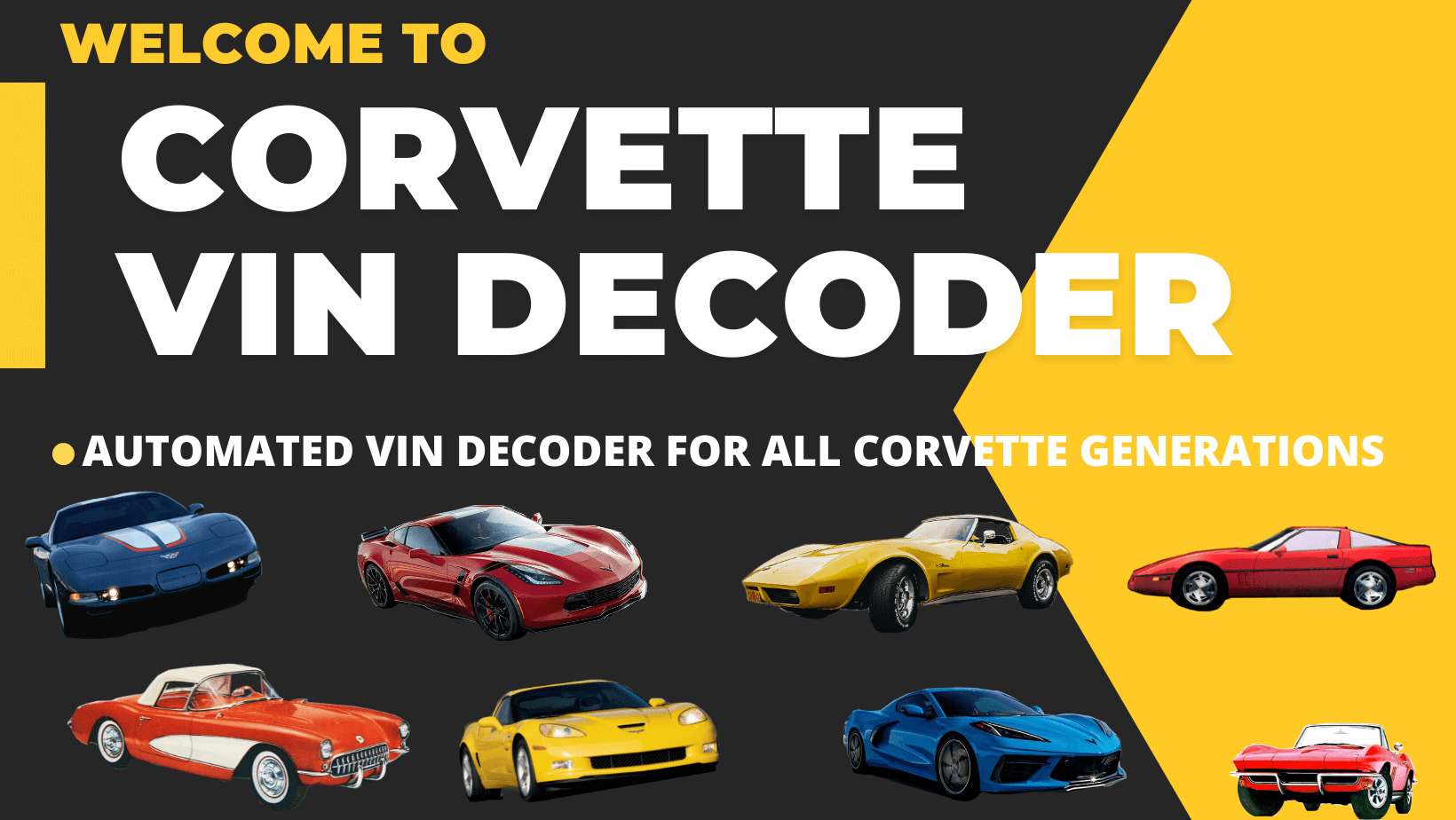 Corvette VIN Decoder Corvette VIN Decoder